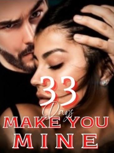 33-days-make-you-mine-novel